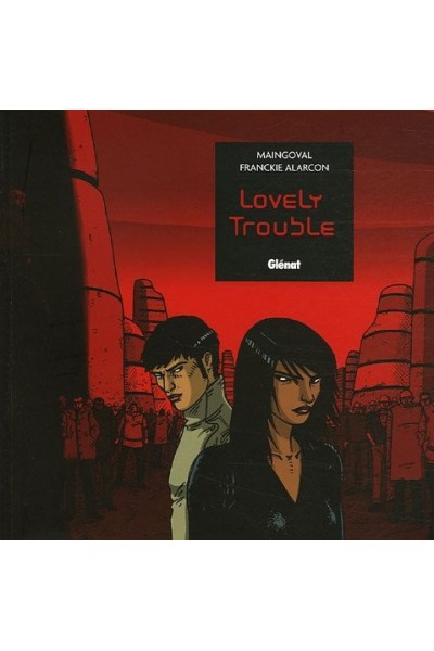 LOVELY TROUBLE